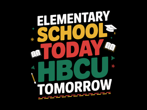 Cultivating Legacy: The Power of the Elementary School Today HBCU Tomorrow Design