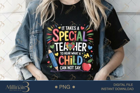 It Takes a Special Teacher Autism PNG: A Guide to Choosing and Using the Right Design
