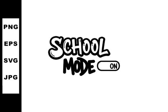 School Mode On Text Lettering with Switch